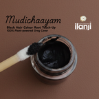 Ilanji’s Mudichayam : The 100% Plant-Powered Leave in Root Touch-Up